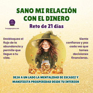 Reto de 21 días para sanar la relación con el dinero. En línea. 
